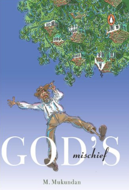 <i>Gods Mischief</i> 1989 novel by M. Mukundan