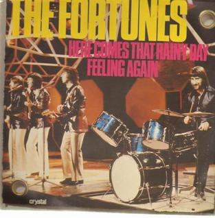 <span class="mw-page-title-main">Here Comes That Rainy Day Feeling Again</span> 1971 single by The Fortunes