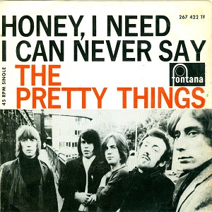 <span class="mw-page-title-main">Honey I Need</span> 1965 single by Pretty Things