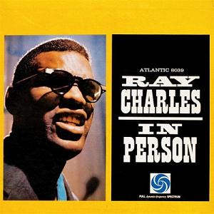 <i>Ray Charles in Person</i> 1960 live album by Ray Charles