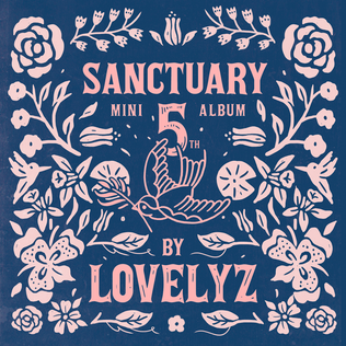 <i>Sanctuary</i> (Lovelyz EP) 2018 EP by Lovelyz