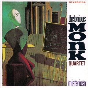 <i>Misterioso</i> (Thelonious Monk album) 1958 live album by Thelonious Monk Quartet