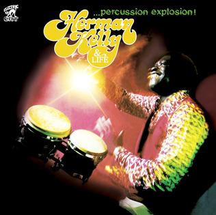 <i>Percussion Explosion!</i> 1978 studio album by Herman Kelly & Life