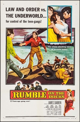 <i>Rumble on the Docks</i> 1956 film by Fred F. Sears