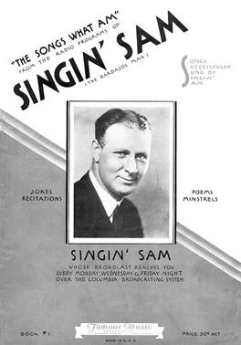 <span class="mw-page-title-main">Singin' Sam</span> American singer and actor