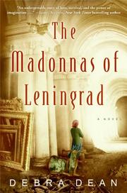 <i>The Madonnas of Leningrad</i> 2006 novel by Debra Dean