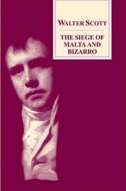 <i>The Siege of Malta</i> (novel) Posthumous novel by Sir Walter Scott