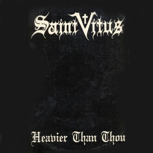 <i>Heavier Than Thou</i> 1991 compilation album by Saint Vitus