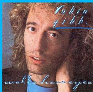 <i>Walls Have Eyes</i> 1985 studio album by Robin Gibb