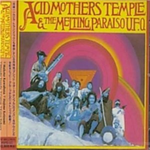 Acid Mothers Temple & the Melting Paraiso U.F.O. (album)