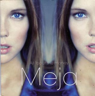 <span class="mw-page-title-main">All 'Bout the Money</span> 1998 single by Meja