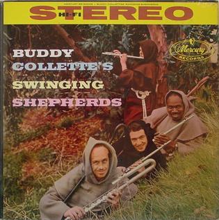 <i>Buddy Collettes Swinging Shepherds</i> album by Buddy Collette