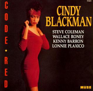 <i>Code Red</i> (Cindy Blackman album) 1992 studio album by Cindy Blackman