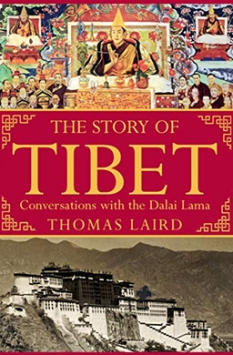<i>The Story of Tibet</i> 2006 book by Thomas Laird