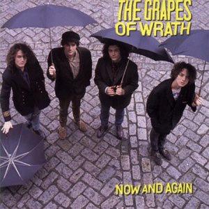 Now And Again The Grapes Of Wrath Album Wikipedia