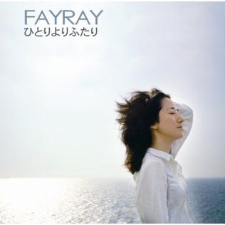 <span class="mw-page-title-main">Hitori Yori Futari</span> 2006 single by Fayray
