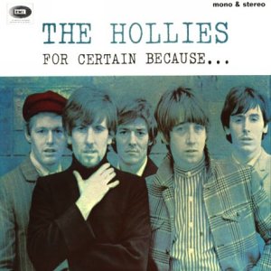 File:Hollies For Certain Because.jpg