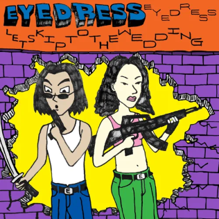 <i>Lets Skip to the Wedding</i> 2020 studio album by Eyedress