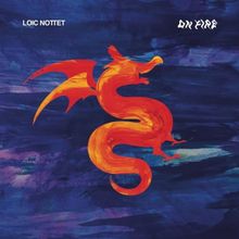 <span class="mw-page-title-main">On Fire (Loïc Nottet song)</span> 2018 single by Loïc Nottet