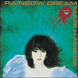 <i>Rainbow Dream</i> 1985 studio album by Mari Hamada