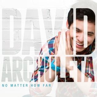 <i>No Matter How Far</i> 2013 compilation album by David Archuleta