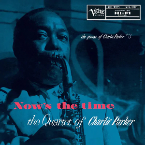 <i>Nows the Time: the Quartet of Charlie Parker</i> 1956 studio album by Charlie Parker