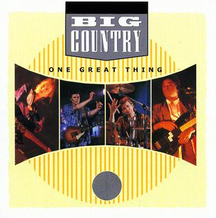 One Great Thing 1986 single by Big Country