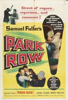 <i>Park Row</i> (film) 1952 film by Samuel Fuller