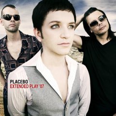 <i>Extended Play 07</i> 2007 EP by Placebo