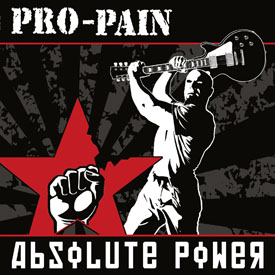 <i>Absolute Power</i> (Pro-Pain album) 2010 studio album by Pro-Pain