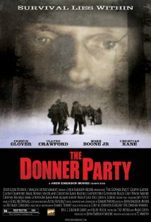The Donner Party is a 2009 American period Western drama film written and directed by Terrence Martin, and starring Crispin Glover, Clayne Crawford, Michele Santopietro, Mark Boone Junior, and Christian Kane. It is based on the true story of the Donner Party, an 1840s westward traveling group of settlers headed for California. Becoming snowbound in the Sierra Nevada mountains, with food increasingly scarce, a small group calling themselves 