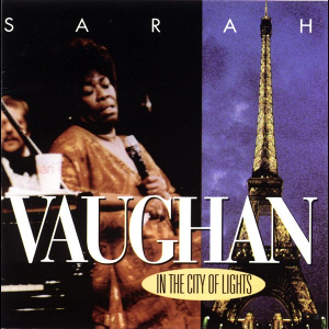 <i>In the City of Lights</i> 1999 live album by Sarah Vaughan