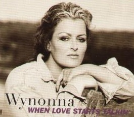 <span class="mw-page-title-main">When Love Starts Talkin'</span> 1997 single by Wynonna Judd