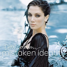 <i>Mistaken Identity</i>(Delta Goodrem album) 2004 studio album by Delta Goodrem