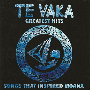 <i>Greatest Hits: Songs That Inspired Moana</i> 2017 compilation album by Te Vaka