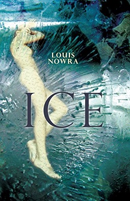 <i>Ice</i> (Nowra novel) Book by Louis Nowra