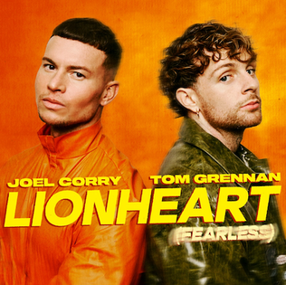 <span class="mw-page-title-main">Lionheart (Fearless)</span> 2022 single by Joel Corry and Tom Grennan