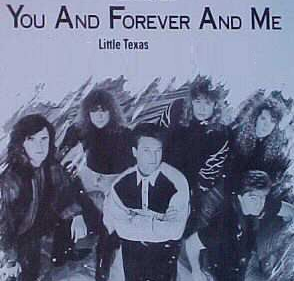 <span class="mw-page-title-main">You and Forever and Me</span> 1992 single by Little Texas