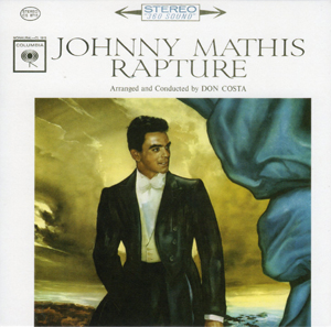 <i>Rapture</i> (Johnny Mathis album) 1962 studio album by Johnny Mathis