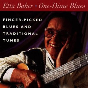 <i>One-Dime Blues</i> 1991 studio album by Etta Baker