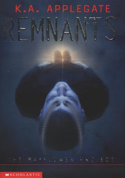 <i>Remnants</i> (novel series) Science fiction book series by K. A. Applegate
