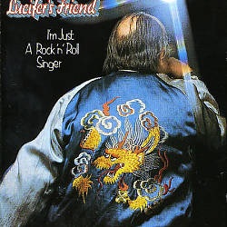 <i>Im Just a Rock n Roll Singer</i> 1973 studio album by Lucifers Friend