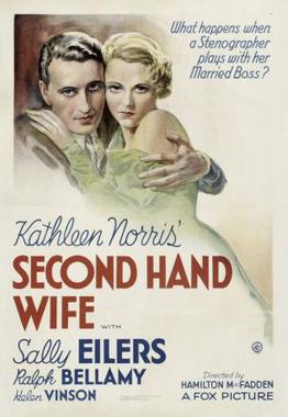 <i>Second Hand Wife</i> 1933 film by Hamilton MacFadden