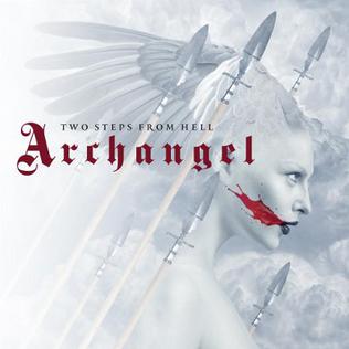 <i>Archangel</i> (Two Steps from Hell album) 2011 studio album by Two Steps from Hell