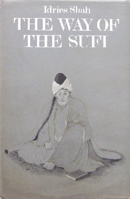 <i>The Way of the Sufi</i>