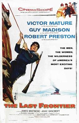 <i>The Last Frontier</i> (1955 film) 1955 film