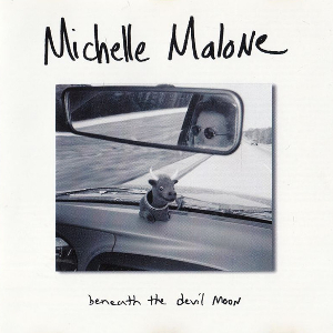 <i>Beneath the Devil Moon</i> 1997 studio album by Michelle Malone
