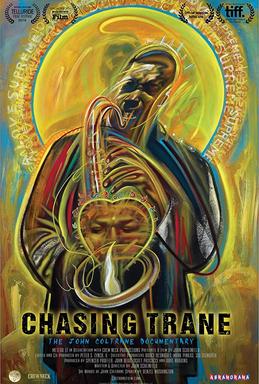 <i>Chasing Trane: The John Coltrane Documentary</i> 2017 American film