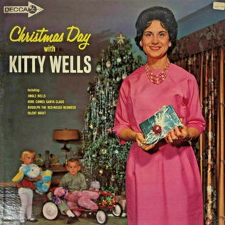 <i>Christmas Day with Kitty Wells</i> 1962 studio album by Kitty Wells