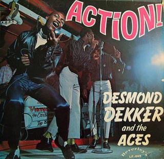 <i>Action!</i> (Desmond Dekker album) album by Desmond Dekker